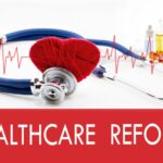 Healthcare Reforms